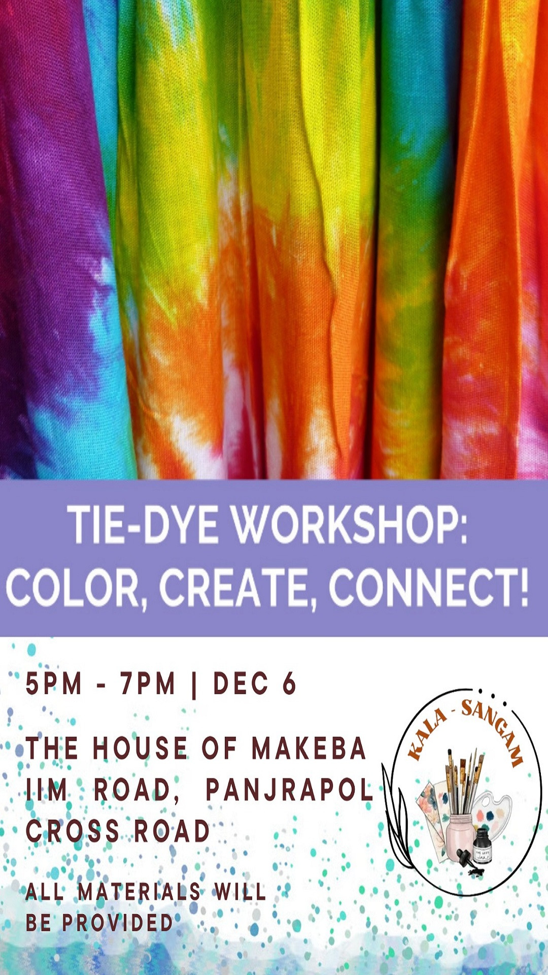TIE - DYE WORKSHOP