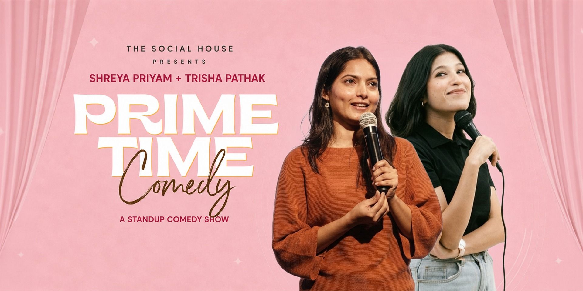 Prime Time Comedy ft. Shreya Priyam u0026Trisha Pathak