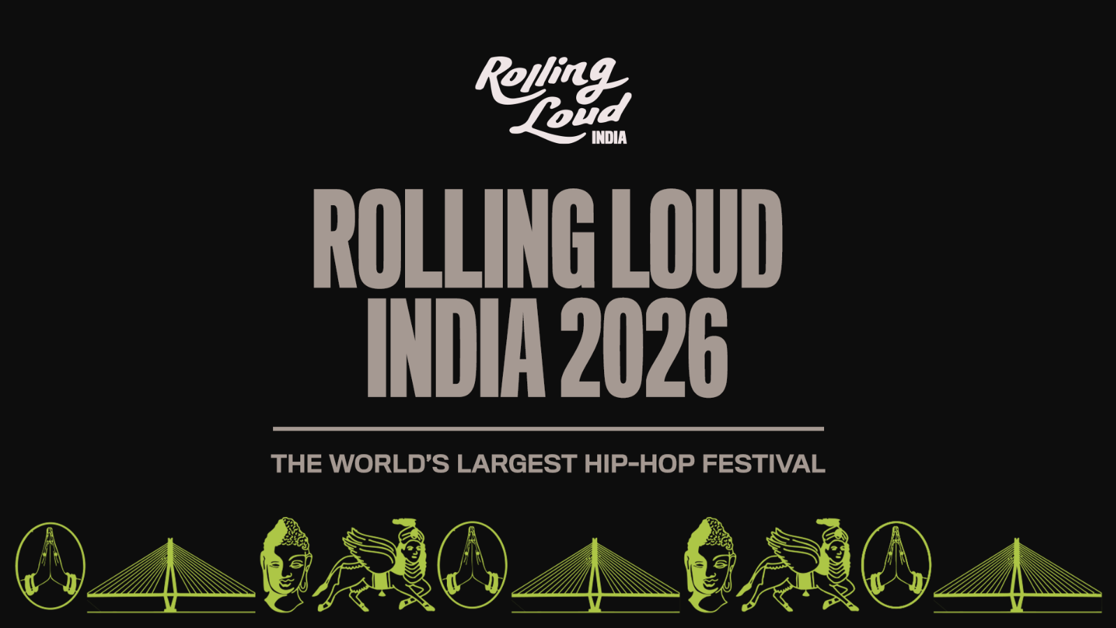 Book tickets to Rolling Loud India 2026