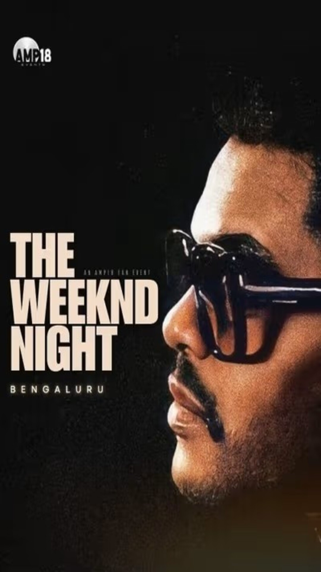 THE WEEKND NIGHT - BENGALURU
