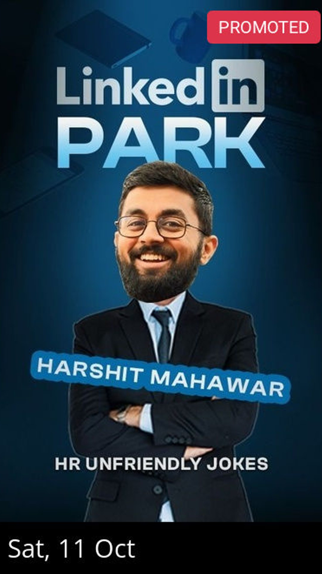 LinkedIn Park: Standup Comedy by Harshit Mahawar