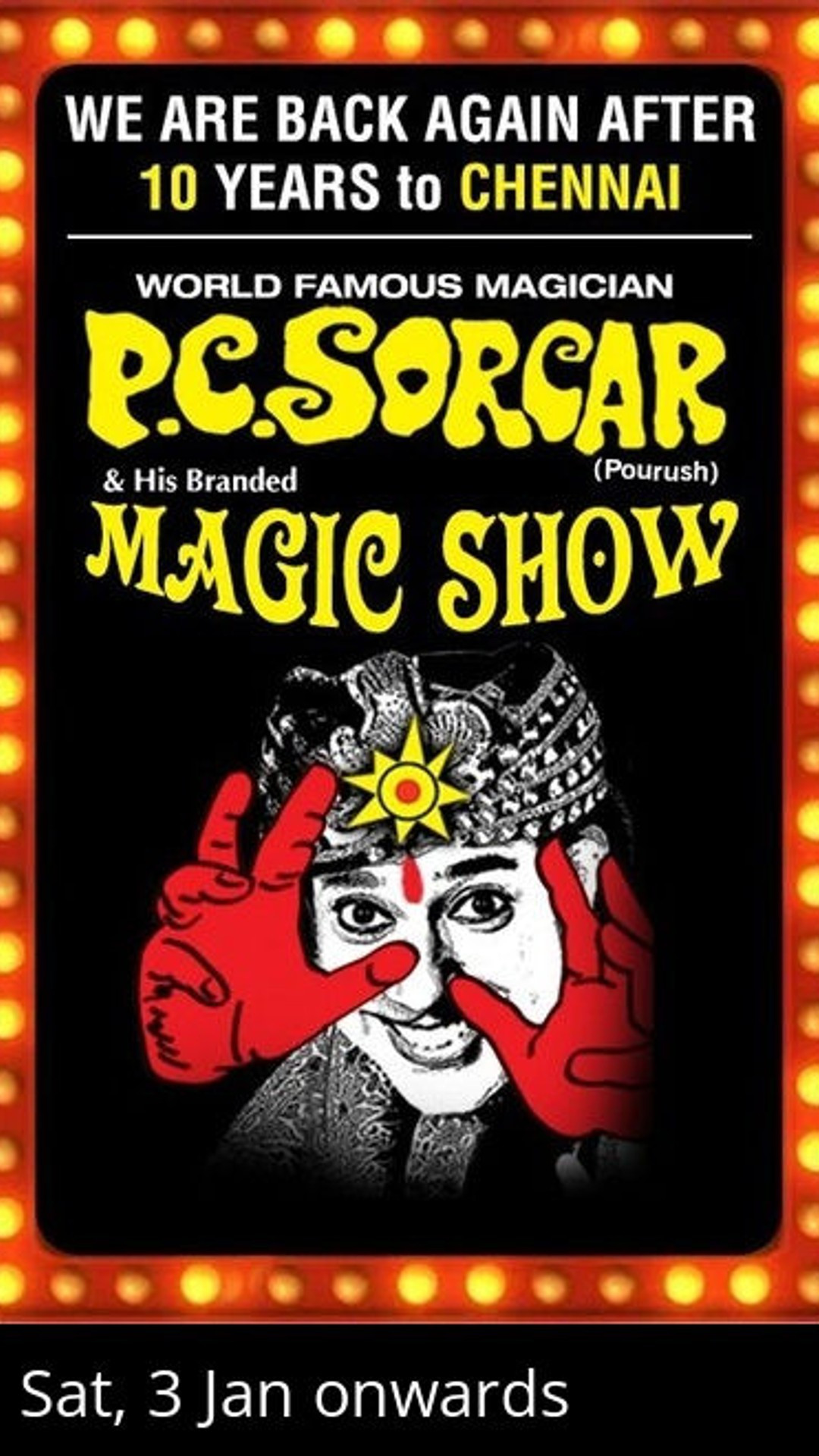 PC SORCAR's MAGIC SHOW - Chennai