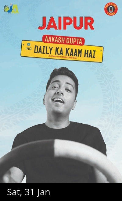 Daily Ka Kaam Hai By Aakash Gupta - Jaipur