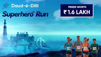 Daud-e-Dilli Presents:-SuperHero Run