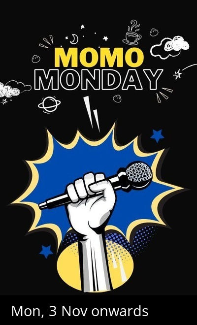 MOMO MONDAY- A Stand Up Comedy Open Mic