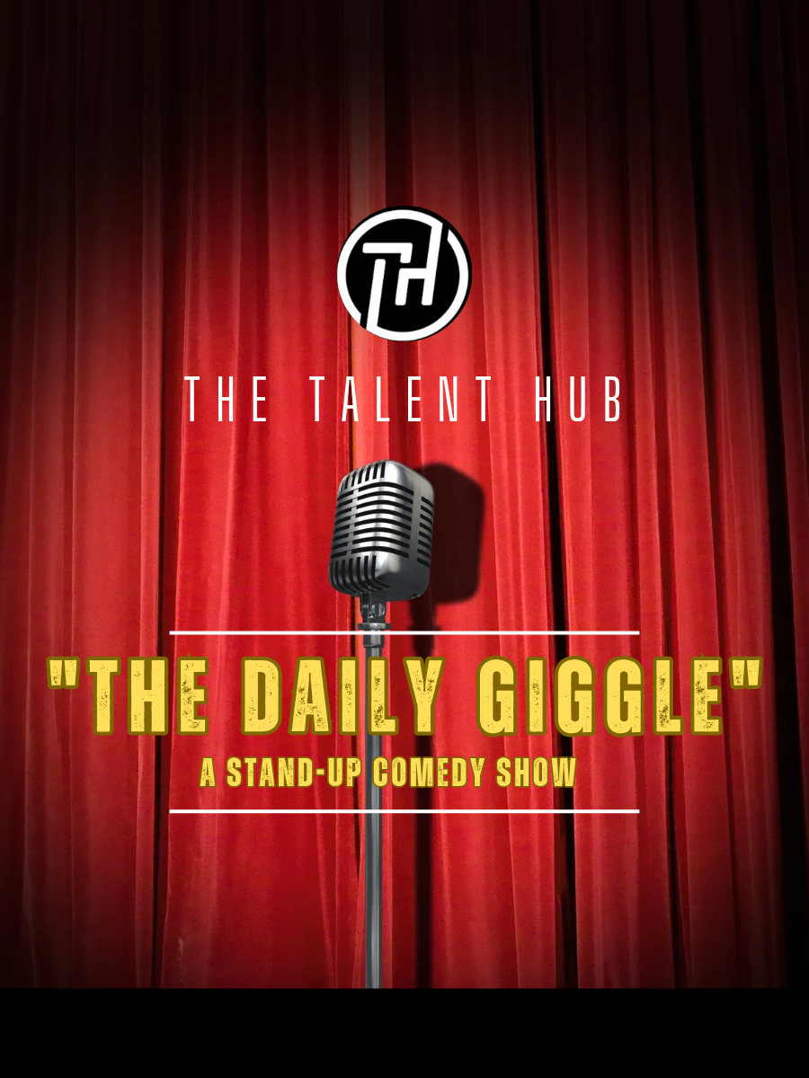 The Daily Giggle - A Stand Up Comedy Show