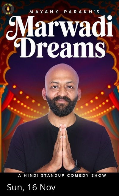Marwadi Dreams- Standup Comedy by Mayank Parakh