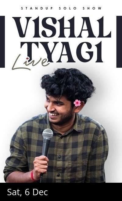 Vishal Tyagi Live : Standup Comedy Show