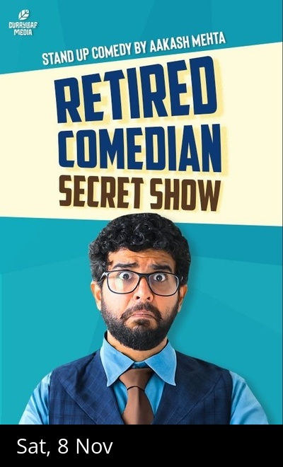 Retired Comedy Show by Aakash Mehta