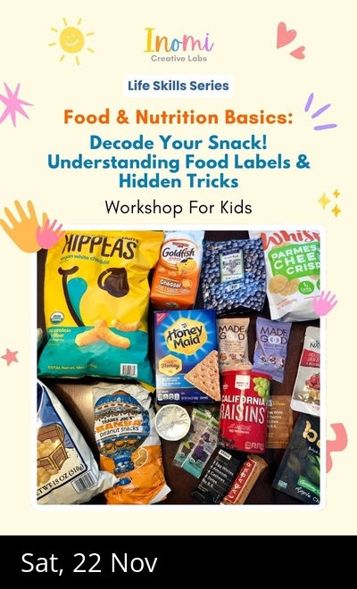 Food & Nutrition: Decode Your Snack!