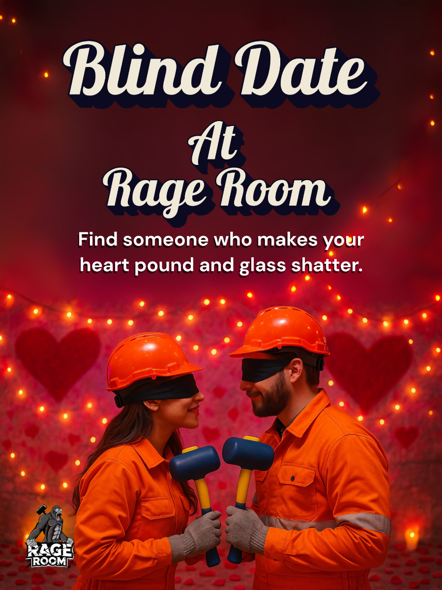 Blind Date at Rage Room Delhi