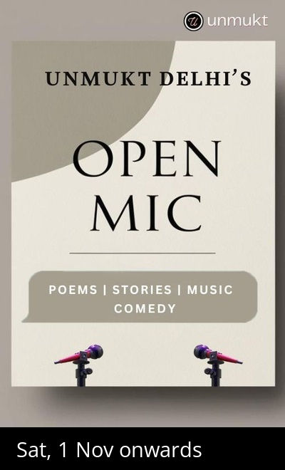 Open Mic Delhi - Comedy, Poetry & Storytelling!!