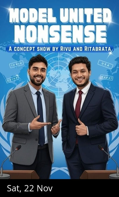 MODEL UNITED NONSENSE ft. Rivu & Ritabrata