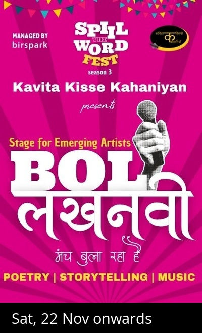 BOL Lucknowi - Spill The Word Fest Season 3