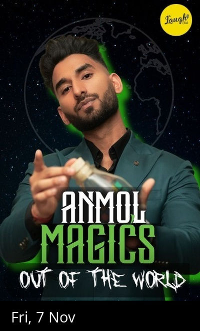 Out of this world tour by Anmol Magic