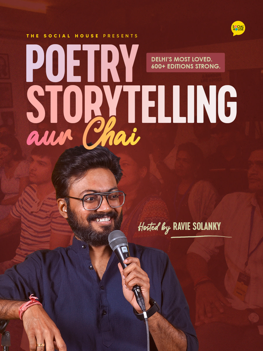 Poetry Storytelling aur Chai | Hosted by Ravie Solanky
