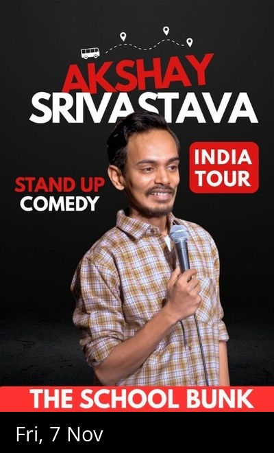 Akshay Srivastava Live Standup Comedy