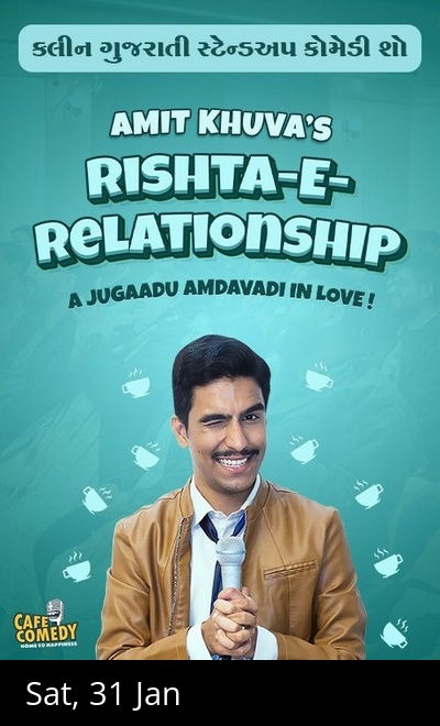 Rishta-E-Relationship ft. Amit Khuva : Comedy Show