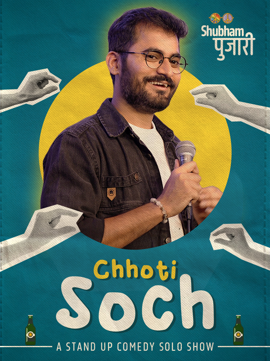 Chhoti Soch - Standup Comedy Show by Shubham Pujari