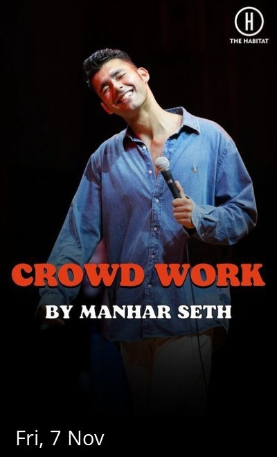 Crowd Work by Manhar Seth