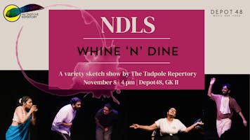 NDLS - Whine n Dine