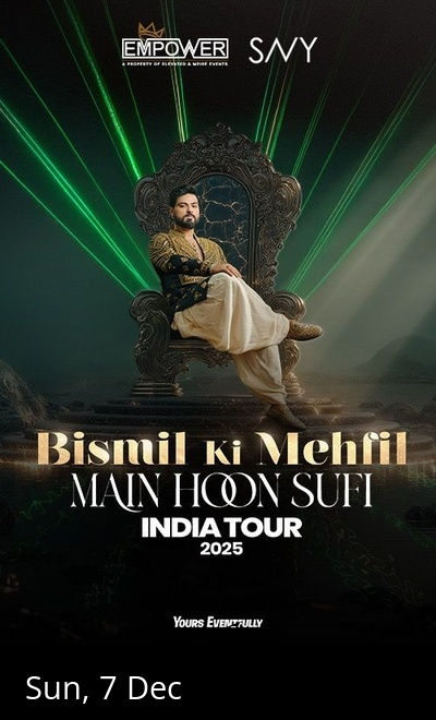 Empower x Savy Presents Bismil Ki Mehfil - Kolkata