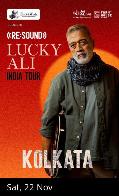 Re:Sound with Lucky Ali - Kolkata