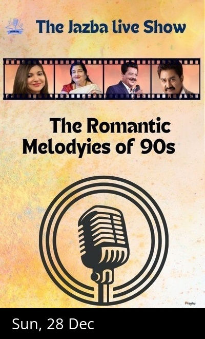 Jazba Live Show The Romantic Melodies of 90s