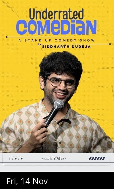 Underrated Comedian - by Siddharth Dudeja