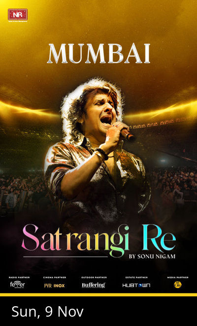 Satrangi Re by Sonu Nigam - Mumbai