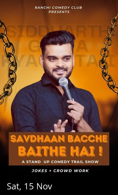 Savdhaan Bacche Baithe Hai by Siddharth Gupta
