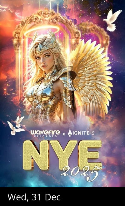 WAVEFIRE RELODED x IGNITE-5 NYE 2025
