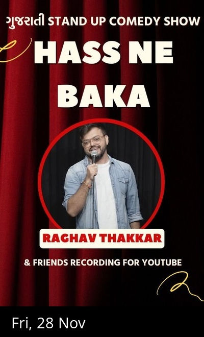 Hass Ne Baka- Gujarati Stand up Comdey Show