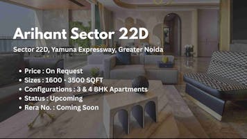 Arihant Sector 22D: A Premier Residential Destination on Yamuna Expressway