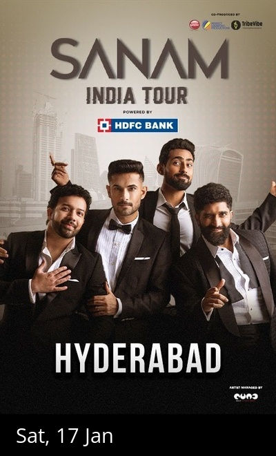 Sanam India Tour - Hyderabad